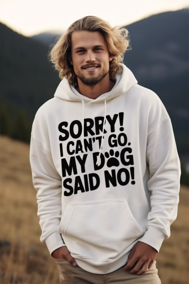 Dog said No Hoodie